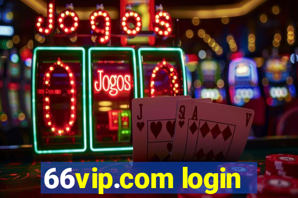 66vip.com login